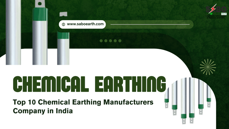 Chemical Earthing Manufacturers